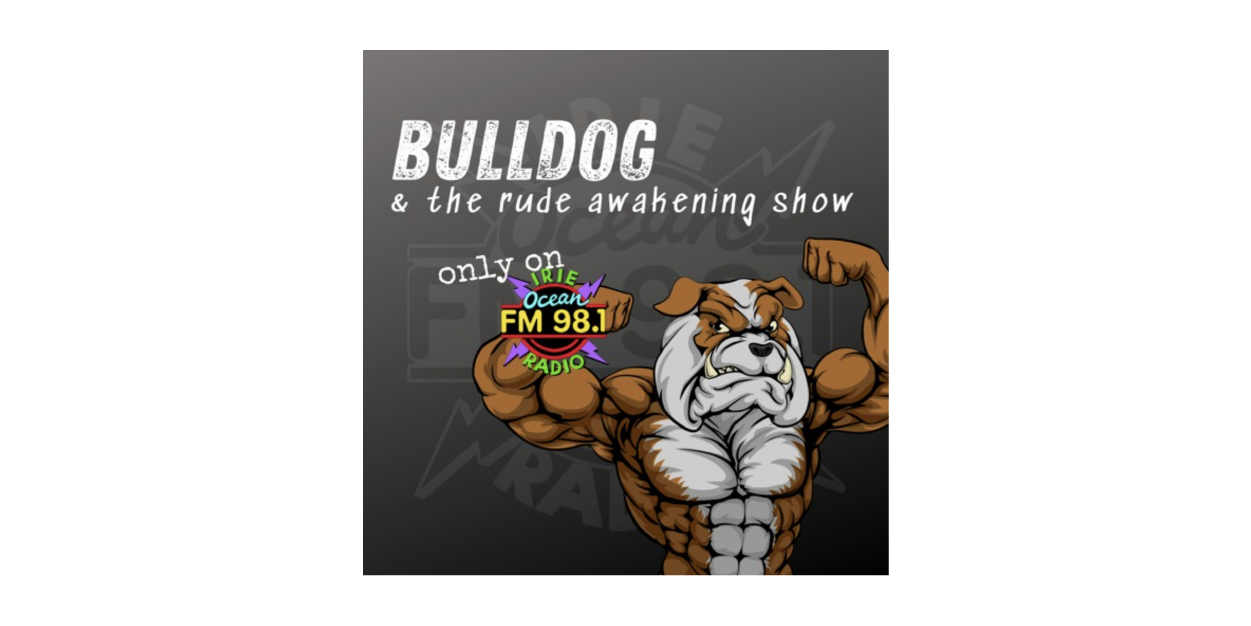 Bulldog and the Rude Awakening Show