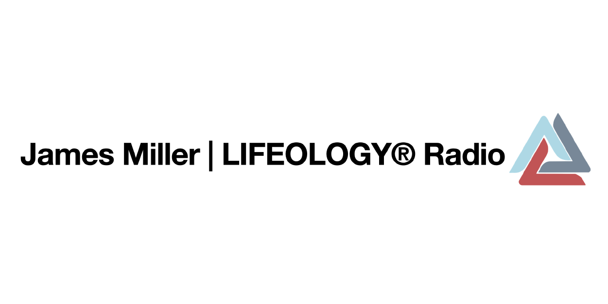 James Miller LIFEOLOGY
